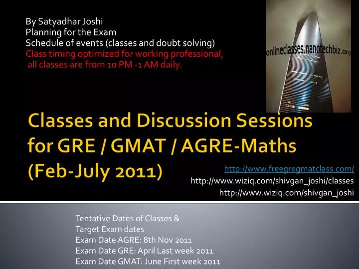 classes and discussion sessions for gre gmat agre maths feb july 2011