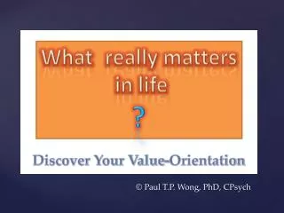 Discover Your Value-Orientation