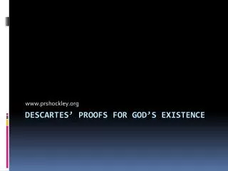 Descartes’ Proofs for God’s Existence