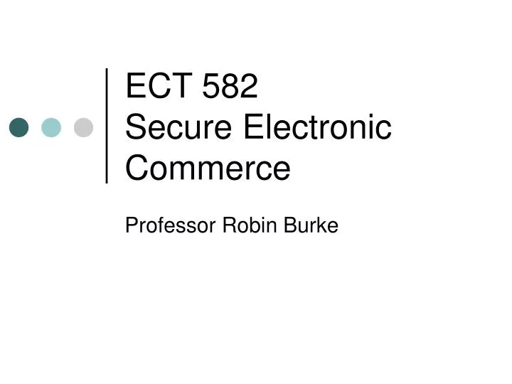ect 582 secure electronic commerce