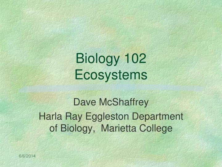 biology 102 ecosystems