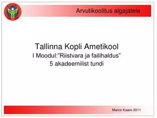 arvutikoolitus algajatele