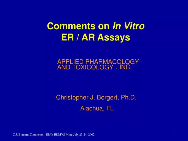 comments on in vitro er ar assays