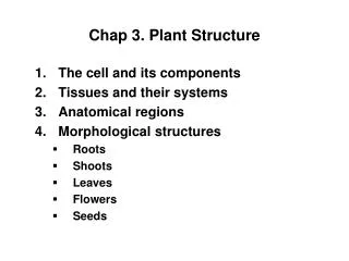 Chap 3. Plant Structure