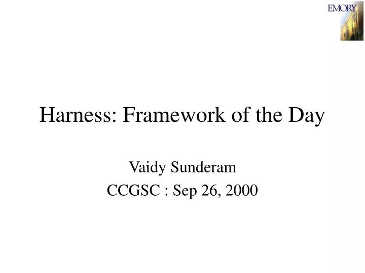 harness framework of the day