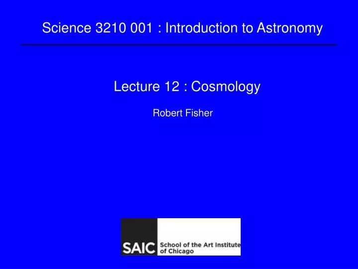 lecture 12 cosmology