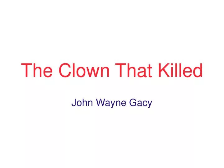 the clown that killed