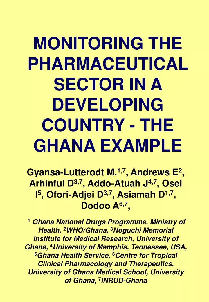 monitoring the pharmaceutical sector in a developing country the ghana example