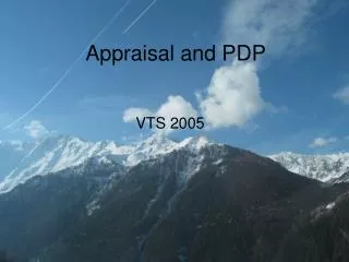 Appraisal and PDP