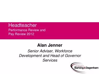 Headteacher Performance Review and Pay Review 2012