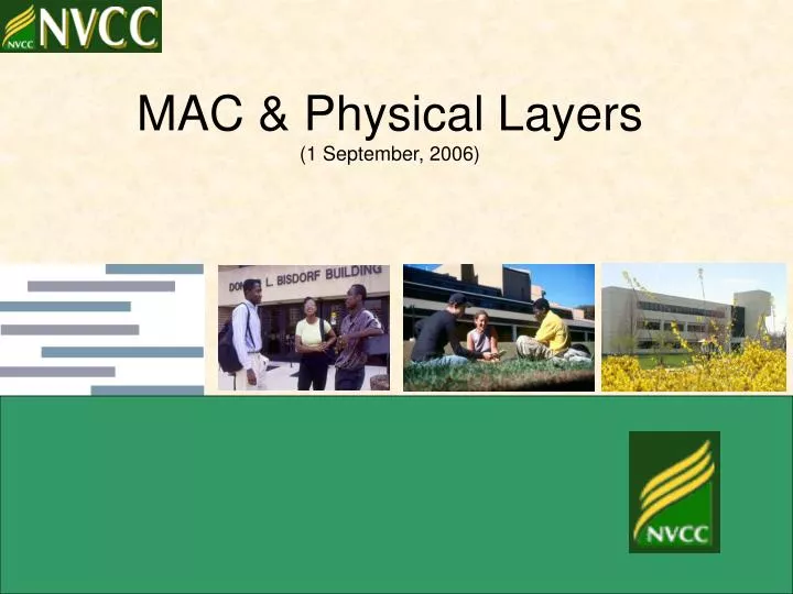 mac physical layers 1 september 2006