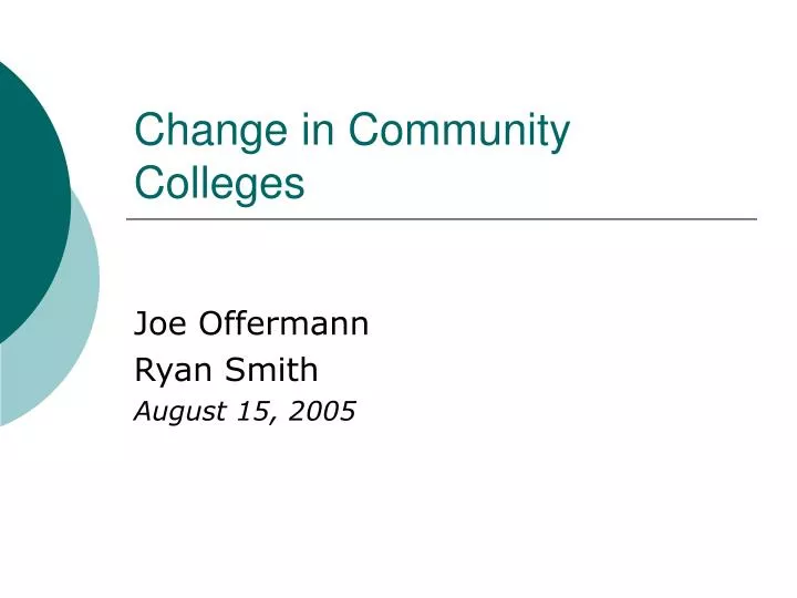 change in community colleges