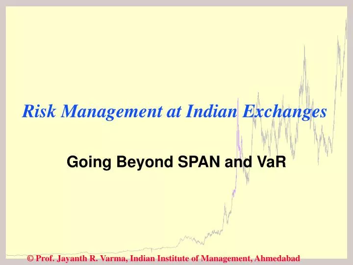 risk management at indian exchanges