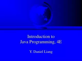 Introduction to Java Programming, 4E