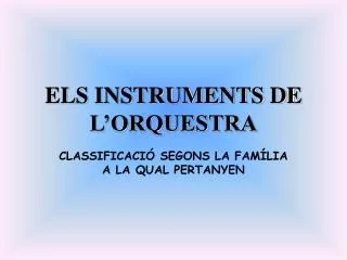 els instruments de l orquestra