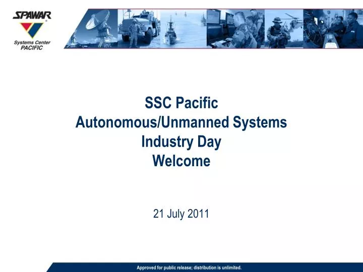 ssc pacific autonomous unmanned systems industry day welcome