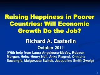 Raising Happiness in Poorer Countries: Will Economic Growth Do the Job?