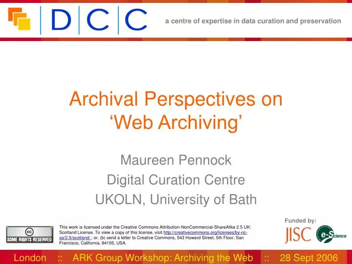 archival perspectives on web archiving