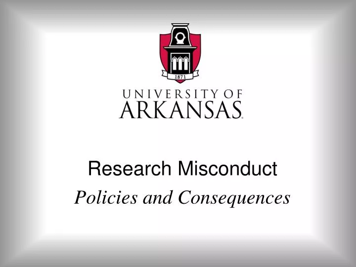 research misconduct policies and consequences