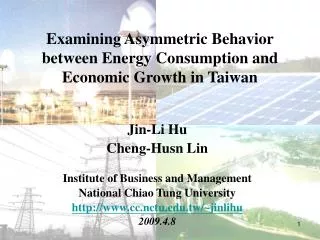 Examining Asymmetric Behavior between Energy Consumption and Economic Growth in Taiwan