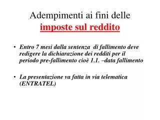 adempimenti ai fini delle imposte sul reddito