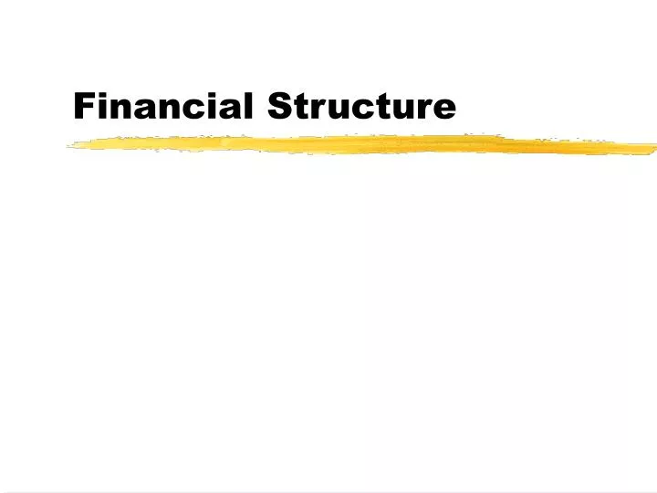 financial structure