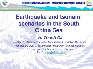 Earthquake and tsunami scenarios in the South China Sea