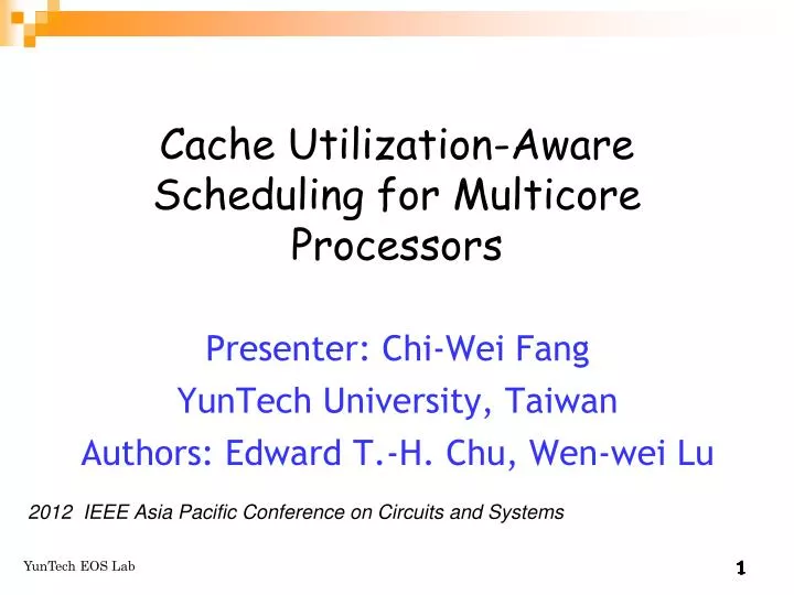 cache utilization aware scheduling for multicore processors
