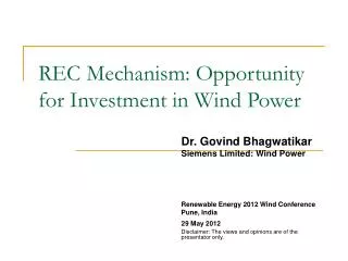 REC Mechanism: Opportunity for Investment in Wind Power
