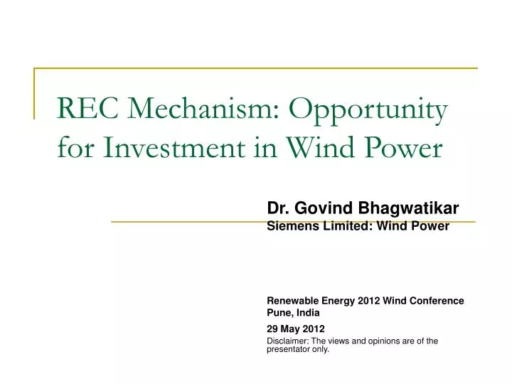 rec mechanism opportunity for investment in wind power