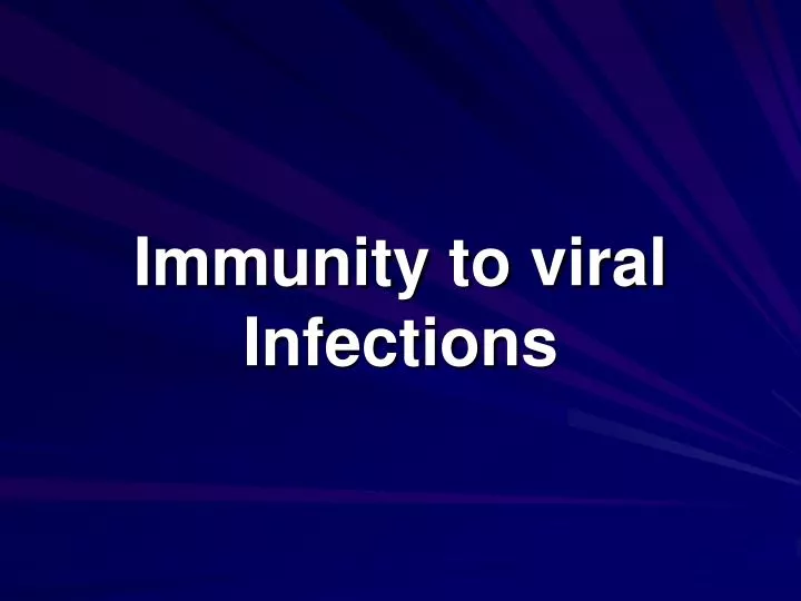 immunity to viral infections