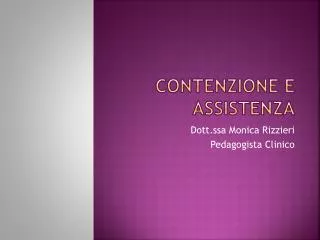contenzione e assistenza