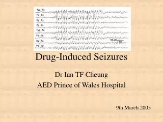 Drug-Induced Seizures