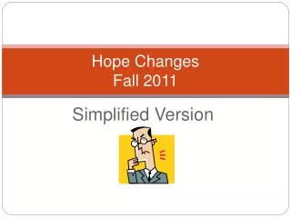 Hope Changes Fall 2011