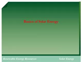 Basics of Solar Energy