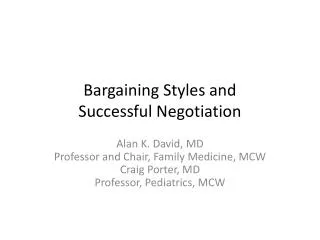 Bargaining Styles and Successful Negotiation