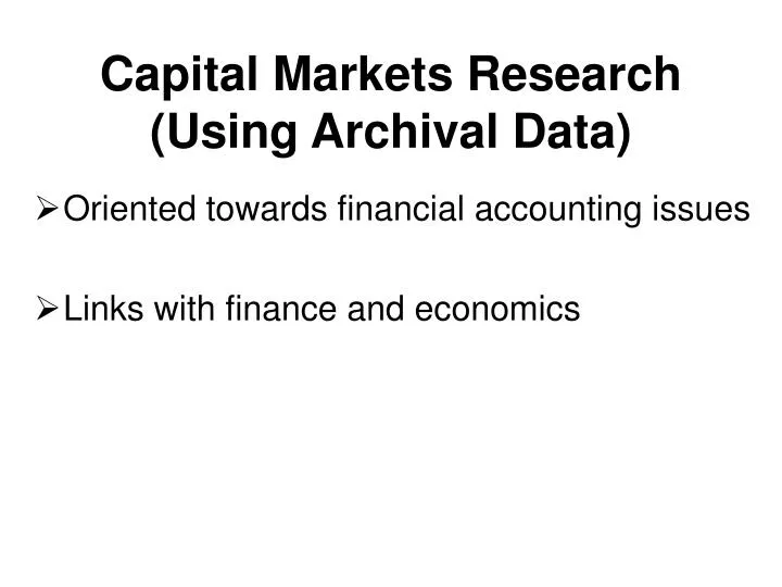 capital markets research using archival data
