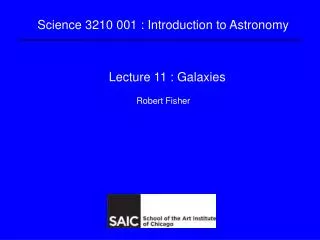 Lecture 11 : Galaxies