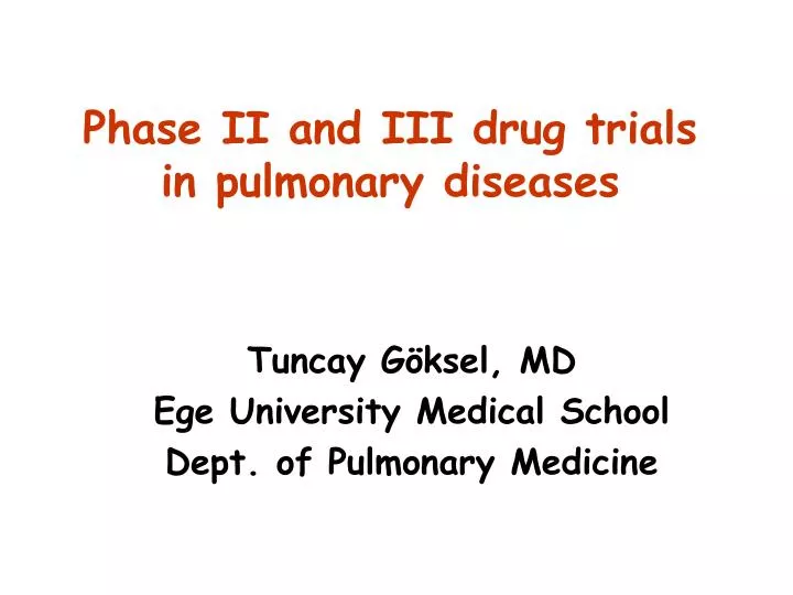 tuncay g ksel md ege university medical school dept of pulmonary medicine