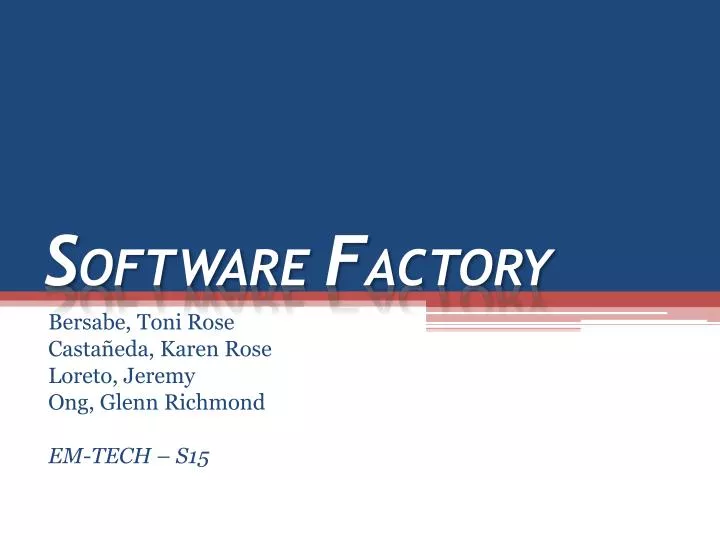 s oftware f actory