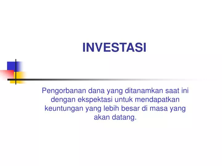 PPT - INVESTASI PowerPoint Presentation, Free Download - ID:1164942