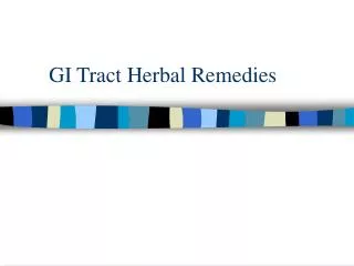 GI Tract Herbal Remedies