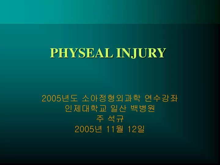 physeal injury