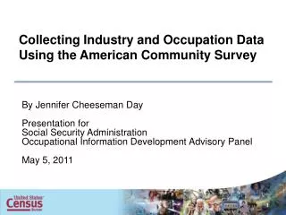 Collecting Industry and Occupation Data Using the American Community Survey
