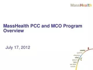 MassHealth PCC and MCO Program Overview