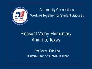 Pleasant Valley Elementary Amarillo, Texas