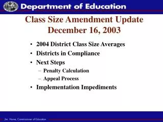 Class Size Amendment Update December 16, 2003