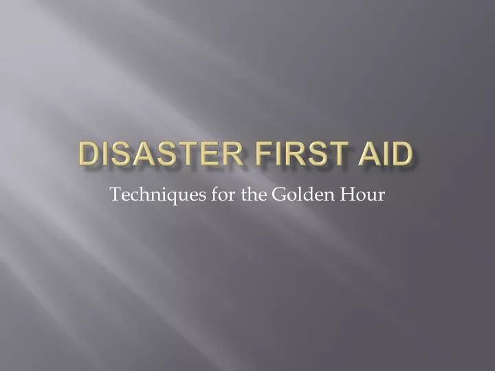 disaster first aid