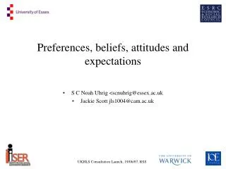 Preferences, beliefs, attitudes and expectations