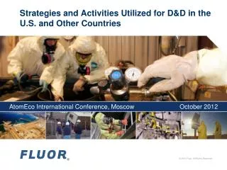 Strategies and Activities Utilized for D&amp;D in the U.S. and Other Countries